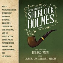 In the Company of Sherlock Holmes: Stories Inspired by the Holmes Canon (Audio CD-MP3) (Unabridged)