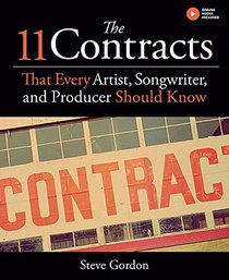 The 11 Contracts That Every Artist, Songwriter, and Producer Should Know