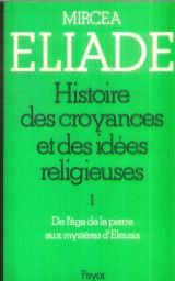 Histoire des croyances et des idees religieuses (Bibliotheque historique) (French Edition)