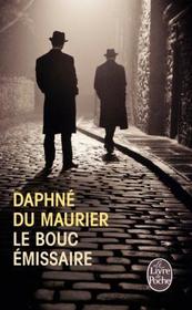 Le bouc emissaire (The Scapegoat) (French Edition)