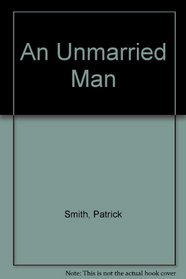 An Unmarried Man