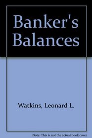 Banker's Balances (The Rise of commercial banking)