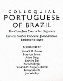 Colloquial Portuguese of Brazil: The Complete Course for Beginners (Audiocassette; Colloquial Series)