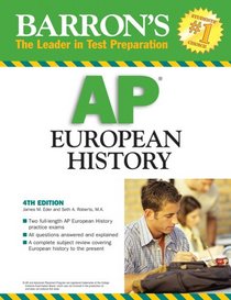 Barron's AP European History 2008 (Barron's How to Prepare for the Ap European History  Advanced Placement Examination)