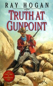 Truth at Gunpoint (Leisure Western)
