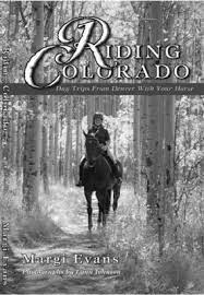 Riding Colorado: Day Trips From Denver With Your Horse