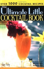 The Ultimate Little Cocktail Book