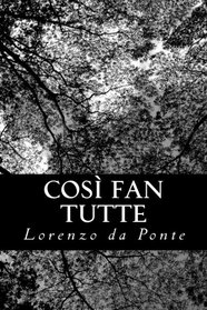Cos fan tutte (Italian Edition)