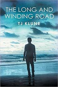 The Long and Winding Road (Bear, Otter, and the Kid Chronicles)