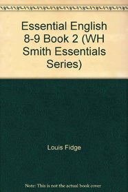 Essential English 8-9 Book 2 (WH Smith Essentials Series)