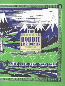 The annotated Hobbit: The hobbit, or, There and back again