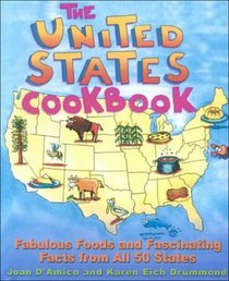United States Cookbook: Fabulous Foods and Fascinating Facts from All 50 States