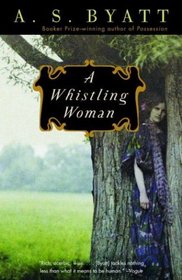 A Whistling Woman (Vintage International)