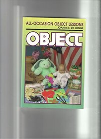 All-Occasion Object Lessons (Object lessons series)