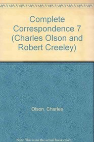 Charles Olson & Robert Creeley: The Complete Correspondence (Charles Olson and Robert Creeley)