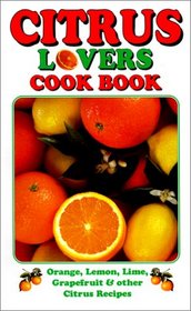 Citrus Lovers Cook Book
