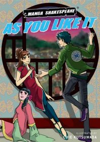 As You Like it: Manga Shakespeare