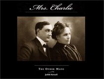 Mrs. Charlie: The Other Mayo (Minnesota)