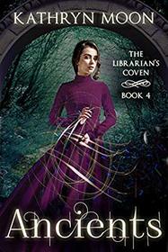 Ancients (The Librarian's Coven)