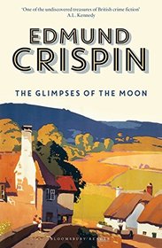 The Glimpses of the Moon (The Gervase Fen Mysteries)