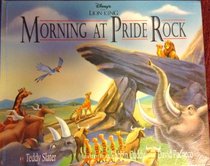 Disney's the Lion King: Morning at Pride Rock