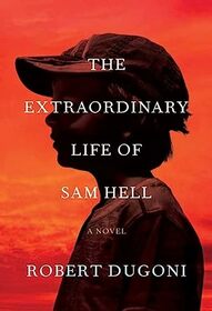 The Extraordinary Life of Sam Hell (Center Point Large Print)