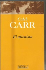 Alienista, El (Spanish Edition)