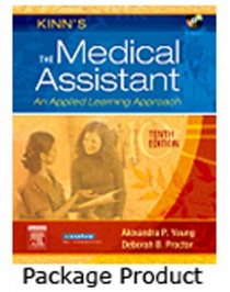 Kinn's The Medical Assistant - Text and Study Guide Package: An Applied Learning Approach