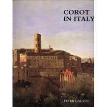 Corot in Italy : Open-Air Painting and the Classical-Landscape Tradition