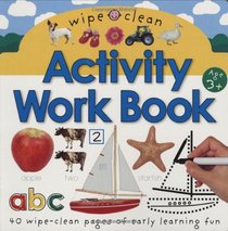 Wipe Clean Activity Work Book (Wipe Clean Activity Books)
