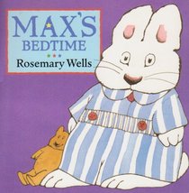 Max's Bedtime (Max Board Books)