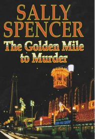 The Golden Mile to Murder (A Chief Inspector Woodend Mystery)