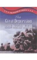The Great Depression and World War II (Making of America (Austin, Tex.).)