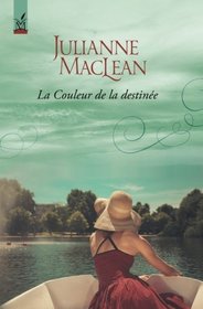 La Couleur de la destinee (La Couleur du paradis) (Volume 2) (French Edition)