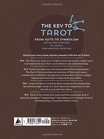 Key to Tarot: From Suits to Symbolism: Advice and Exercises to Unlock your Mystical Potential (Keys To)