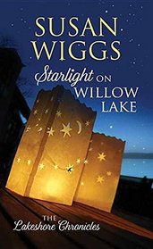 Starlight on Willow Lake: Lakeshore Chronicles