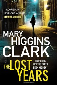 The Lost Years [Hardcover]