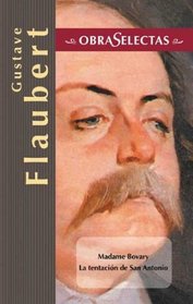 Gustave Flaubert (Obras selectas series)