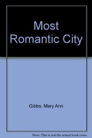 A Most Romantic City -1976 publication.