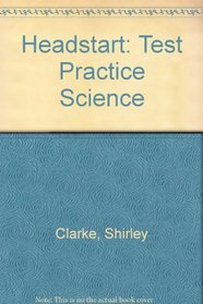 Headstart: Test Practice Science