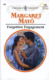Forgotten Engagement (Harlequin Presents Subscription, No 120)