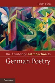 The Cambridge Introduction to German Poetry (Cambridge Introductions to Literature)