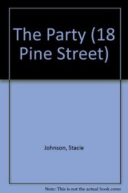 PARTY, THE (18 Pine St)