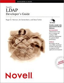 Novell's LDAP Developer's Guide (With CD-ROM)