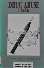Drug Abuse in Society: A Reference Handbook (Contemporary World Issues)