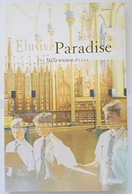 Elusive Paradise: The Millennium Prize