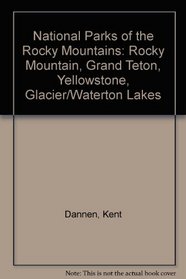 National Parks of the Rocky Mountains