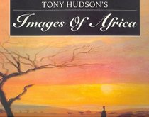 Tony Hudson's Images of Africa