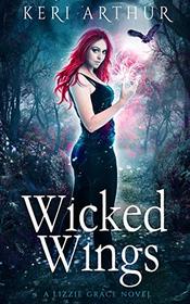 Wicked Wings (Lizzie Grace, Bk 5)