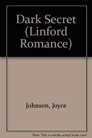 Dark Secret (Linford Romance) (Large Print)